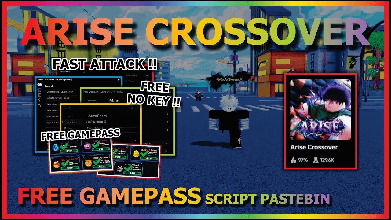 ARISE CROSSOVER Script Pastebin 2025 AUTO FARM, FAST ATTACK, FREE GAMEPASS, MOUNT, CASTLE (NO KEY)