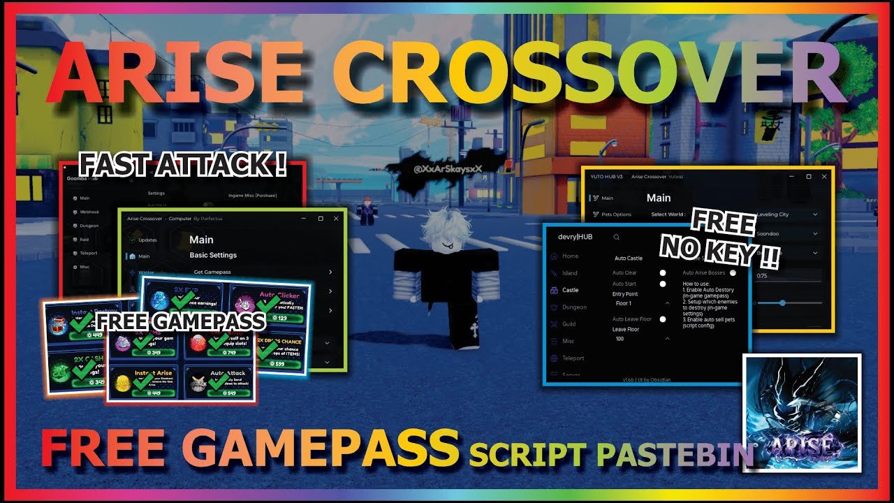 ARISE CROSSOVER Script Pastebin 2025 AUTO FARM, FAST ATTACK, FREE GAMEPASS, MOUNT, INFERNAL CASTLE