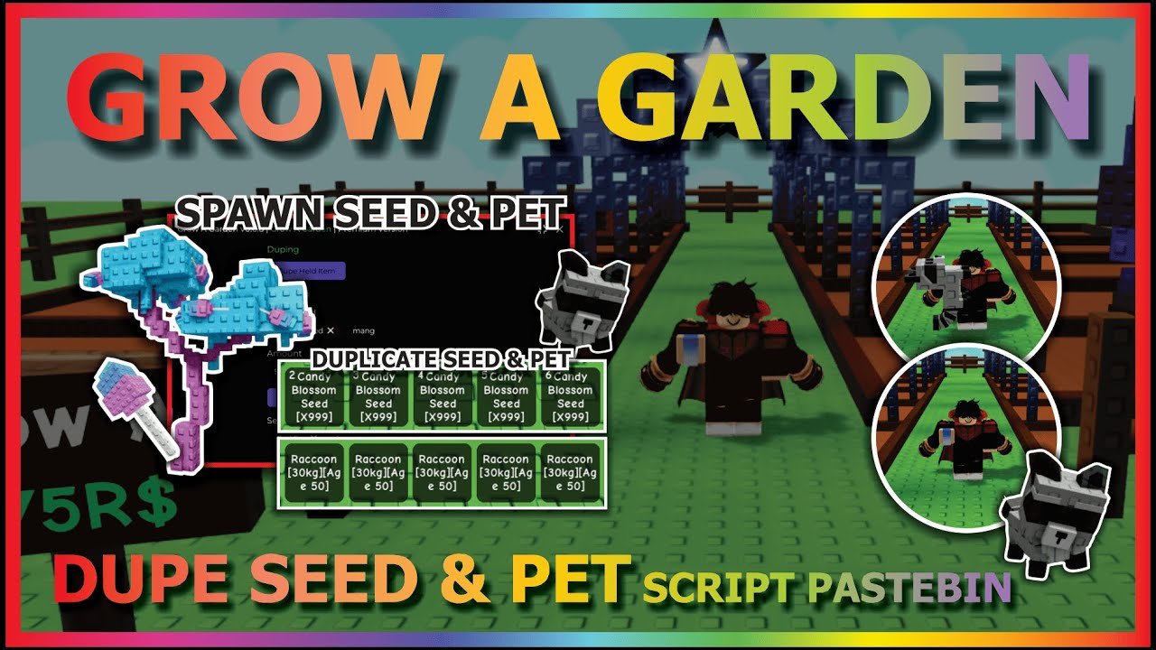 GROW A GARDEN Script Pastebin 2025 DUPLICATE SEED & PET, SPAWN PET, SPAWN CANDY BLOSSOM, VISUAL? ⛲🍅