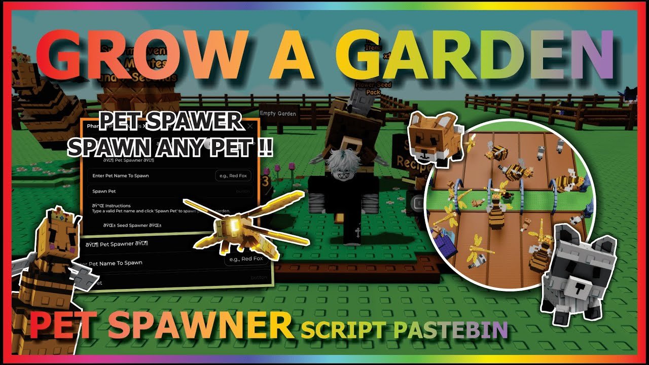 GROW A GARDEN Script Pastebin 2025 PET SPAWNER, SPAWN ANY PET YOU WANT, VISUAL? 🛠️🍏